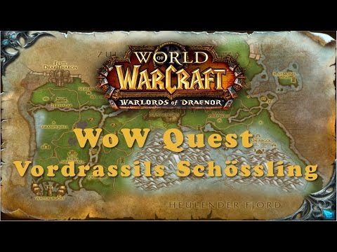 WoW Quest: Vordrassils Schössling