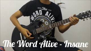 The Word Alive - Insane (Guitar Cover)