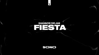 Shannon Delani - Fiesta video
