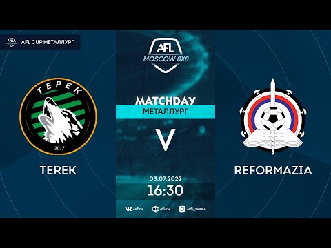 AFL22. AFL Cup Металлург. Day 9. Terek - Reformazia