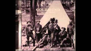 Goldmund - When Johnny Comes Marching Home