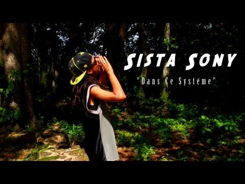 Sista Sony - Dans ce Systéme