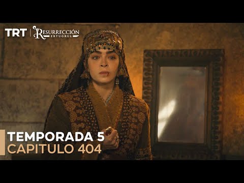 Resurrección Ertugrul Temporada 5 Capítulo 404