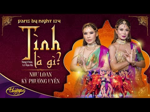 PBN134  | Như Loan & Kỳ Phương Uyên - Tình Là Gì?