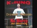 K-Rino - Drowning in blood