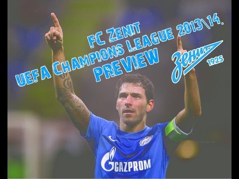 FC Zenit. UEFA Champions League 2013\14. Preview [HD]