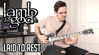 Lamb of God Laid to Rest GUITAR COVER Screen Tabs...