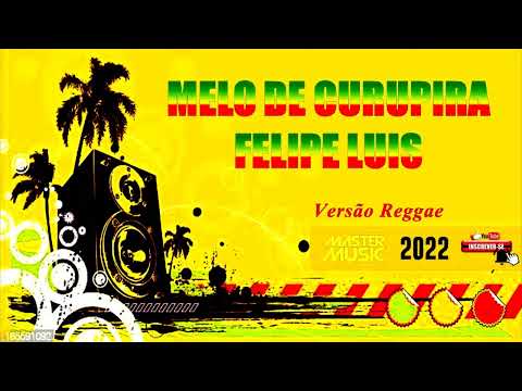 Melo De Curupira - Felipe Luis - 2022