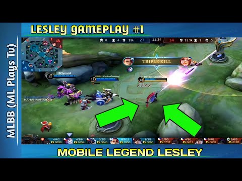 Part 1: Lesley Gameplay | Lesley Very Aggressive | Must Watch - Mobile Legend