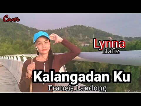 Kalangadan Ku_Lynna Hafiz(Cover)