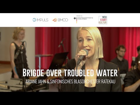 Bridge Over Troubled Water (Simon & Garfunkel) - Ariane Jahn & Sinfonisches Blasorchester Ratekau