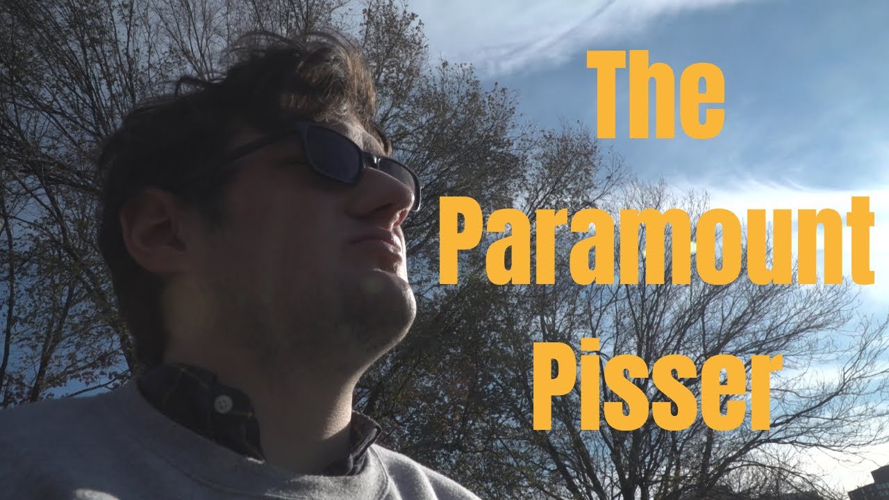 The Paramount Pisser (2021)