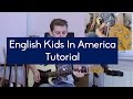 Lower Than Atlantis - English Kids In America ...