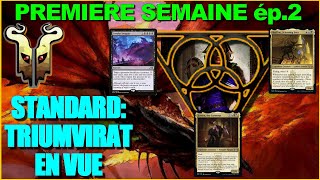 Standard Dominaria United  - Rakdos/Esper/Grixis le Triumvirat gagnant - La première semaine ép.2