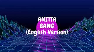 Anitta - BANG (English Version - Bang!)