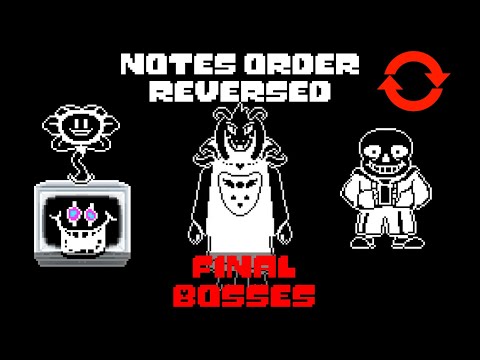 Undertale Final Bosses Themes but the notes order is reversed
