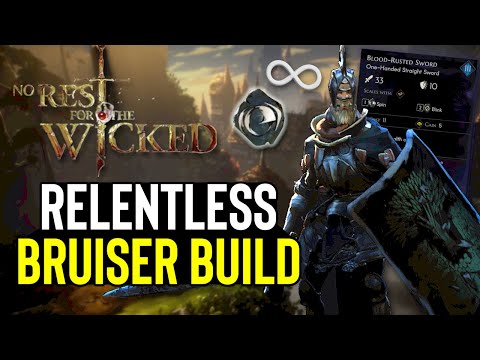 No Rest For The Wicked - Aggressive BRUISER Build Guide/Showcase