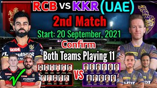 IPL 2021 in UAE | 2nd Match | RCB vs KKR Match Playing 11 | Bangalore vs Kolkata Match Playing 11