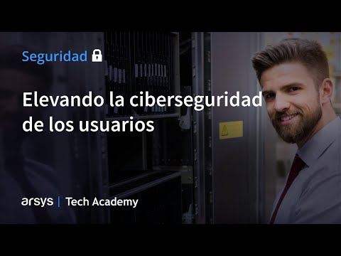 Webinar: Elevando la ciberseguridad de los usuarios
