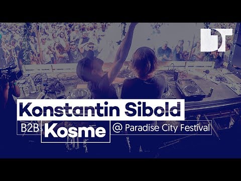 Konstantin Sibold B2B Kosme | Paradise City Festival | Belgium