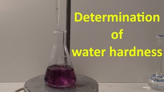 Determination of water hardness (titration)