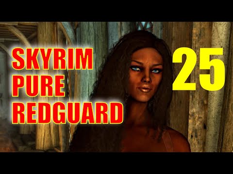 Skyrim PURE REDGUARD Walkthrough - Part 25: Destruction Up to 50