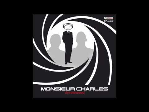 Monsieur Charles - Unreleased EP- The Groove is in Your Soul.wmv