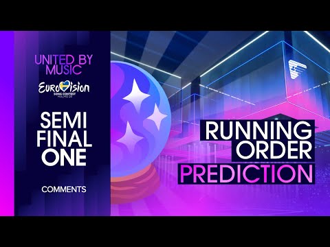 Eurovision 2024: Running Order Prediction (Semi Final 1)