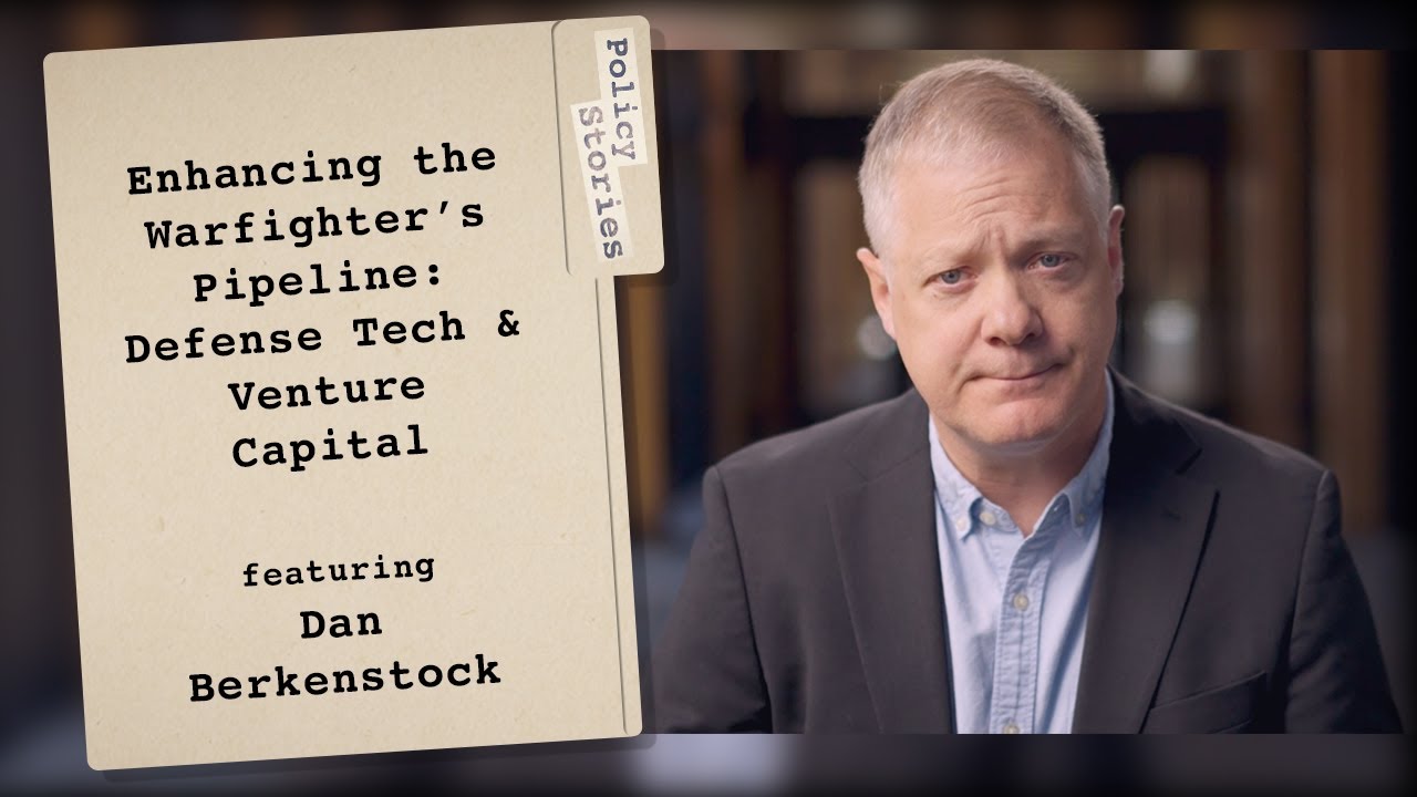 Enhancing the Warfighter’s Pipeline | Policy Stories with Dan Berkenstock