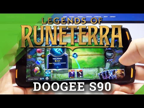 Legends of Runeterra Quality Checkup on Doogee S90 – Gameplay