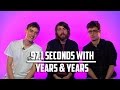Years & Years Tell Us What They'd Do If They ...
