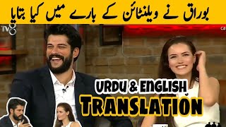 Burak özçivit interview in Urdu and English || What burak told about Valentine video