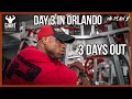 Day 3 In Orlando | 3 DAYS OUT