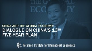 Vice Minister Zhu: China and the Global Economy:  Dialogue on China’s 13th Five-Year Plan