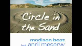 Circle in the Sand f/ April Meservy