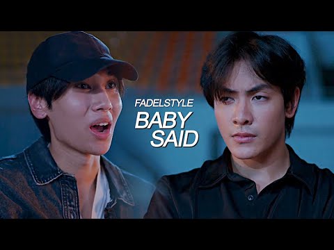 Baby Said | Fadel x Style