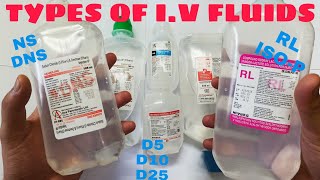 Types of IV fluids | NS | DNS | D5 | D10 | D25 | RL | ISOLYTE-P | Intravenous fluids
