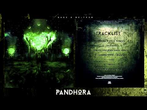 3. Dase y Beltran - Cuarto Creciente (Prod. Mike. P) [Pandhora]