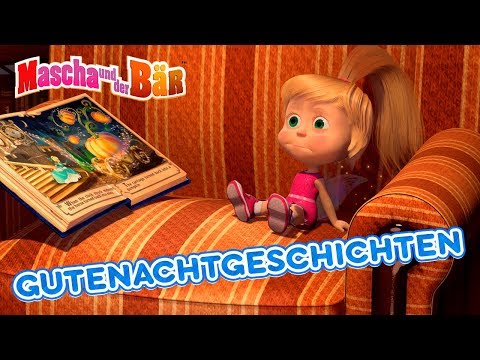 Mascha und der Bär - 🦄 Gutenachtgeschichten 📚