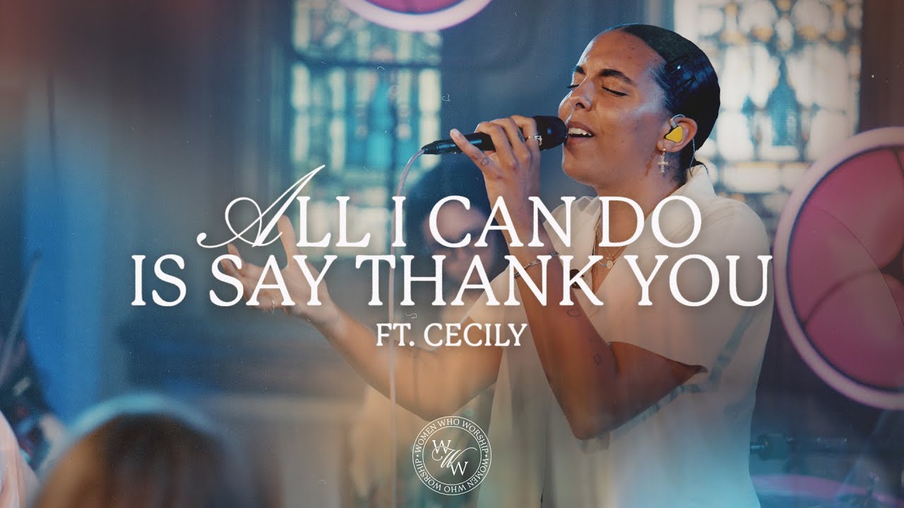 All I Can Do Is Say Thank You