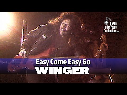 Winger • Easy Come Easy Go • 1991 [Reelin' In The Years Archive]
