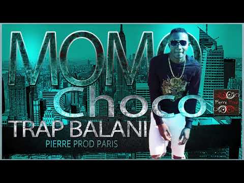 Momo Choco - Trap Balani (Audio)