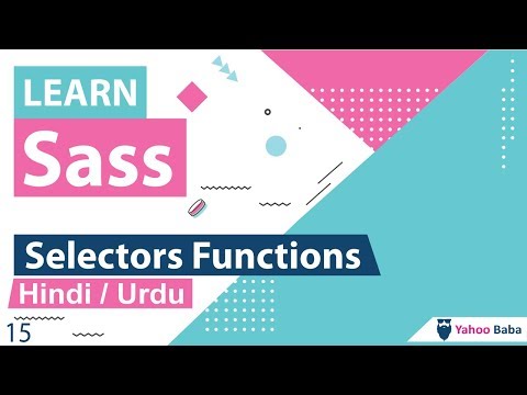 Sass Selector Functions Tutorial in Hindi Urdu
