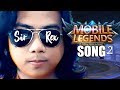 MOBILE LEGENDS SONG 2 by SIR REX (Memories Parody)