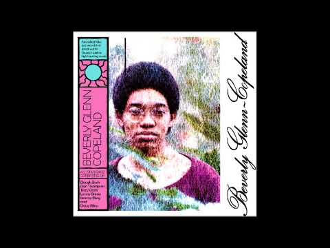 Beverly Glenn-Copeland - My Old Rag (or The Hysterical Virgin)