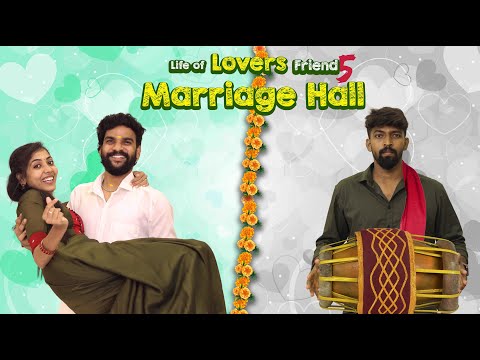 Life Of Lovers Friend - Part 5 | Marriage Hall | 1UP | Tamil