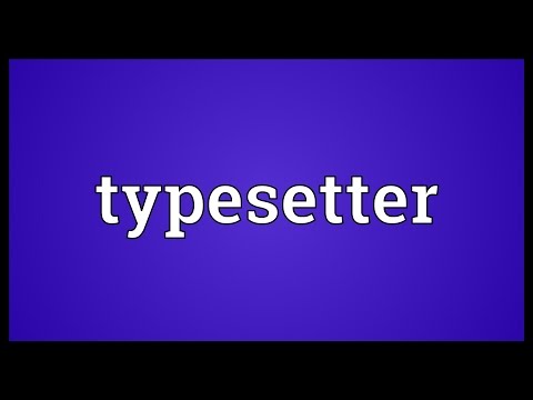 Typesetter Meaning