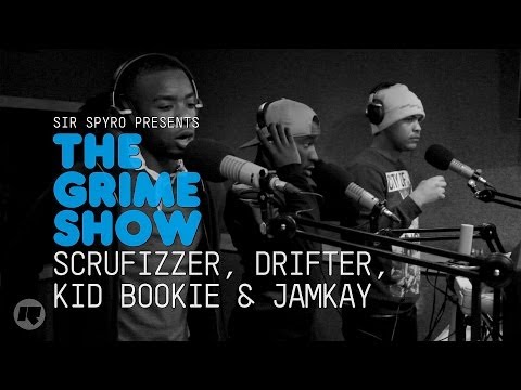 Grime Show: Scrufizzer, Drifter, Kid Bookie & Jamkay