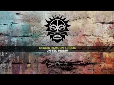 Dennis Ramoon & Roog - United Riddim [Vudu Records]