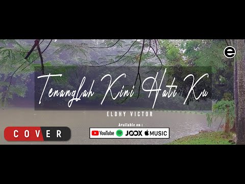 Eldhy Victor - Tenanglah Kini Hati Ku  (Guitar Version)